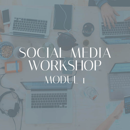 Social Media Workshop - MODUL 1